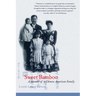 Sweet Bamboo: A Memoir of a Chinese American Family
