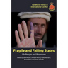 Fragile and Failing States: Challenges and Responses