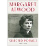 Selected Poems 1: 1965-1975