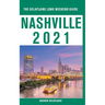Nashville - The Delaplaine 2021 Long Weekend Guide