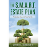 The S.M.A.R.T. Estate Plan