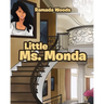 Little Ms. Monda