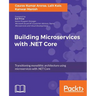 Building Microservices with .NET Core