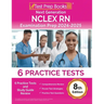 Next Generation NCLEX RN Examination Prep 2024-2025: 6 Practice Tests and Study Guide Review [8th Edition]