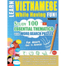 Learn Vietnamese While Having Fun! - For Adults: EASY TO ADVANCED - STUDY 100 ESSENTIAL THEMATICS WITH WORD SEARCH PUZZLES - VOL.1 - Uncover How to Im