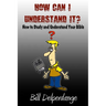 How Can I Understand It?: How to Study and Understand Your Bible