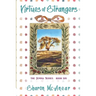 Virtues of Strangers