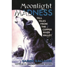 Moonlight Madness