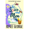 Of Spice and Men