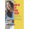 How to Fix Your Credit