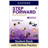 Step Forward Level 4 Student Book with Online Practice: Standards-Based Language Learning for Work and Academic Readiness