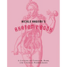 Nicole Angemi's Anatomy Book: A Catalog of Familiar, Rare, and Unusual Pathologies