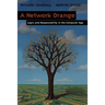 A Network Orange: Logic and Responsibility in the Computer Age