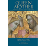 Queen Mother: A Biblical Theology of Mary's Queenship