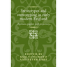 Stereotypes and Stereotyping in Early Modern England: Puritans, Papists and Projectors