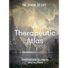 A Therapeutic Atlas: Destinations to Inspire and Enchant