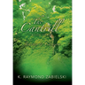 The Cantrill Book Three: Journey to Chrysom