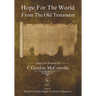 Hope for the World from the Old Testament: Essays in Honour of J. Gordon McConville on His 70th Birthday