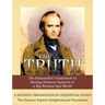 The Truth: The Rationalist's Guidebook to Raising Humane Sapients in a Big Brained Ape World