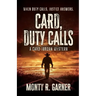 Card, Duty Calls