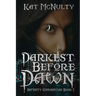 Darkest Before Dawn