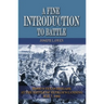 A Fine Introduction to Battle: Hood's Texas Brigade at the Battle of Eltham's Landing, May 7, 1862