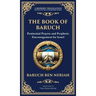 The Book of Baruch: Timeless Lessons of Faith, Hope, and Redemption (Deluxe Hardbound Edition)