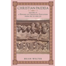 Christian Paideia (Vol. II): A History of Christian Education From 500 to 1050 AD