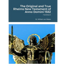 The Original and True Rheims New Testament of Anno Domini 1582: Hardback