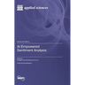 AI Empowered Sentiment Analysis