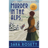 Murder in the Alps: A 1920s Winter Mystery