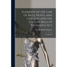 Elements of the Law of Bills, Notes, and Cheques and the English Bills of Exchange Act: for Students