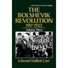 The Bolshevik Revolution, 1917-1923