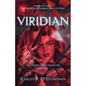 Viridian: The Demon and the Savior Book Two