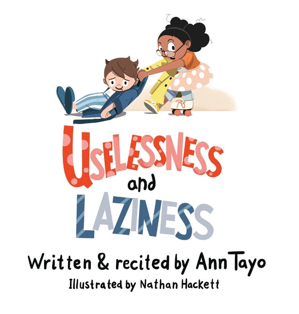 Uselessness & Laziness - Hardcover by Books by splitShops