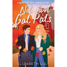 Not Just Gal Pals: A Sapphic, Small-Town, Romantic Comedy