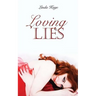 Loving Lies
