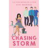 Chasing Storm: A Reverse Harem Rom Com Standalone