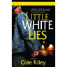 Little White Lies