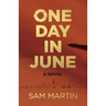 One Day In June