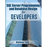 SQL Server Programming and Database Design for Developers