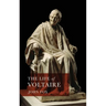 The Life of Voltaire