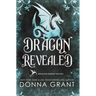 Dragon Revealed: A Dragon Kings Novel