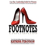 Footnotes - A 31-Day Leadership Guide for Women