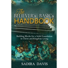 The Believer's Basics Handbook