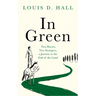 In Green: Two Horses, Two Strangers, a Journey to the End of the Land