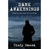Dark Awakenings: Volume 2 in the Little Girl Lost Trilogy