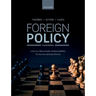 Foreign Policy: Theories, Actors, Cases