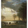 Albert Bierstadt: Witness to a Changing West Volume 30