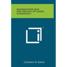 Anaximander And The Origins Of Greek Cosmology